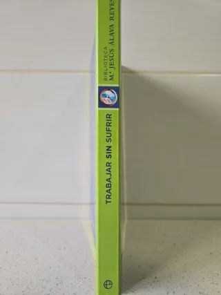 Trabajar sin sufrir: claves para superar los pr...