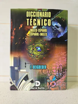 Diccionario Tecnico: ingles-español, español-...