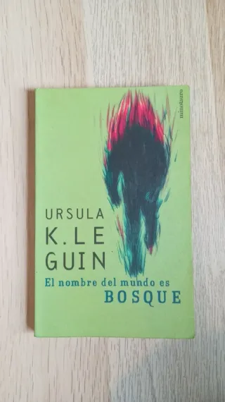 El nombre del mundo es bosque