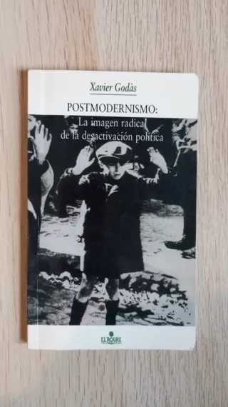 Postmodernismo la imagen radical de la desactiv...