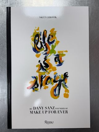 Life Is A Stage By Dany Sanz, Libro