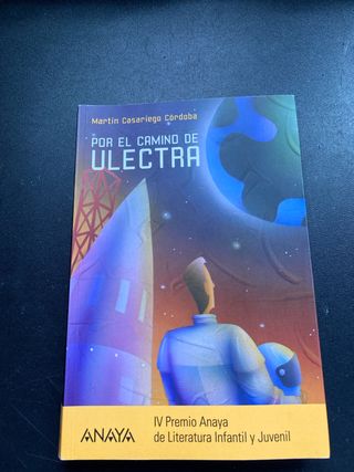 Por el camino de Ulectra (Spanish Edition)