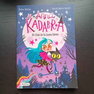 Anna Kadabra 1. El Club de la Luna Llena