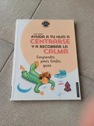 Ayuda a tu hijo a centrarse y a recobrar la calma