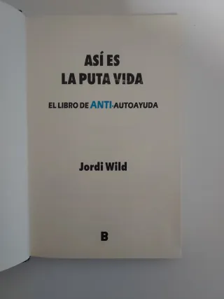 Libro Así es la puta vida