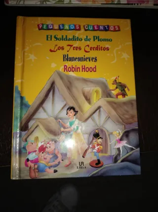 El Soldadito de Plomo, Los Tres Cerditos, Blanc...