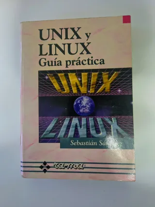 Unix y Linux guía práctica