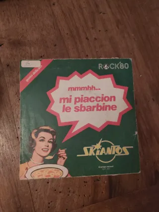 Skiantos fagioli/mi piacciono le sbarbine 45giri