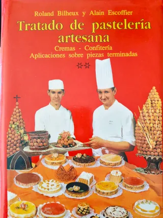 Tratado de pastelería artesana 4 decoración, ri...