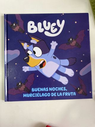 Bluey. Un cuento - Buenas noches, murciélago de...