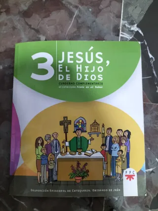 Jesús, el hijo de Dios 3: Cuaderno complementar...