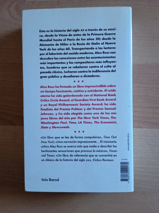 El ruido eterno: Escuchar al siglo XX a través ...