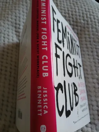 Feminist Fight Club An Office Survival Manual f...