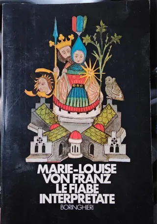 "Le fiabe interpretate" di M. L. Von Franz
