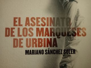 EL ASESINATO de los MARQUESES de URBINA