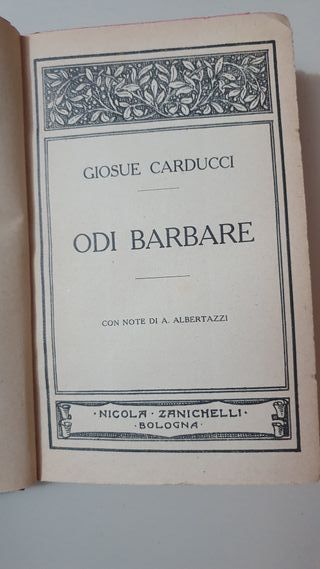 Libro Antico 1927 “Odi Barbare” Giosuè Carducci