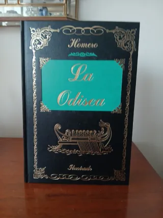 La Odisea. La Iliada. Rimas y Leyendas.