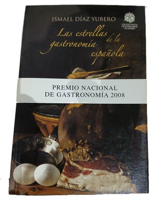 LAS ESTRELLAS DE LA GASTRONOMIA ESPAÑOLA