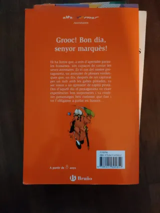 Grooc! Bon dia, senyor marquès! (Catalan Edition)