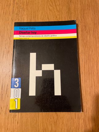 Diseñar hoy: Temas contemporáneos de diseño grá...