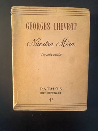 Nuestra Misa Segunda edición Georges Chevrot