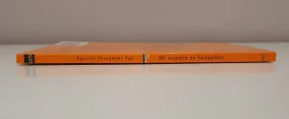 Mi nombre es Skywalker (Spanish Edition)