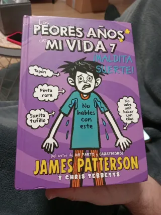 Los peores años de mi vida 7: Yo y mi mala suerte