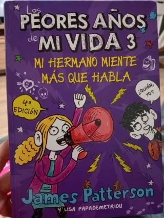 Los peores años de mi vida 3: Mi hermano miente...