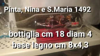 PINTA, NINAe S. MARIA 3 Caravelle in Bottiglia