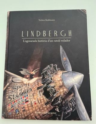 Lindbergh. L'agosarada història d'un ratolí vol...