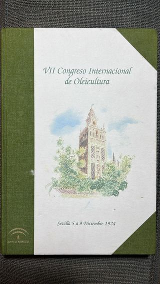 VII Congreso Internacional de Oleicultura.