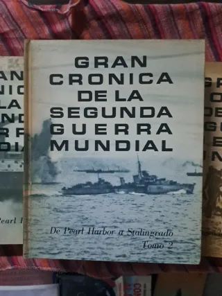 gran cronica de la segunda guerra mundial