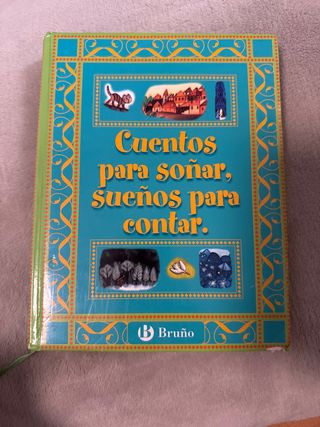 Cuentos para soñar, sueños para contar