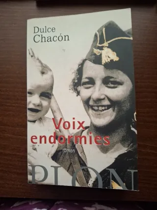 La voz dormida - Dulce Chacón