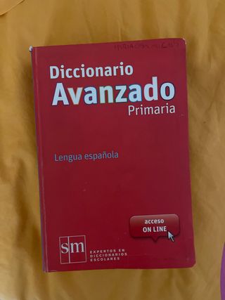 Diccionario Avanzado Primaria. Lengua española ...