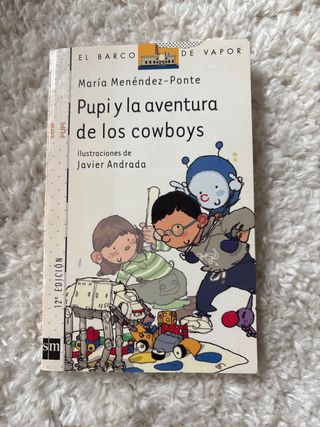 Pupi y la aventura de los cowboys (Spanish Edit...