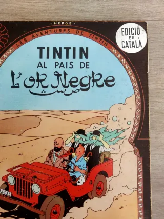 Tintin Al Pais De L'Or Negre primera edicion