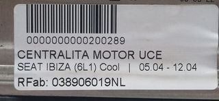 CENTRALITA MOTOR UCE SEAT IBIZA (6L1) Cool   |   05.04 - 12.04