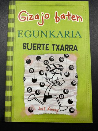 Suerte txarra: Gizajo baten egunkaria