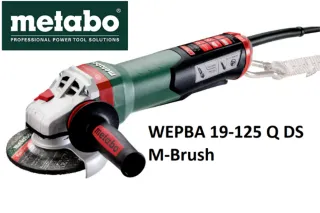 ✅ METABO WEPBA 19-125 Q DS M-Brush