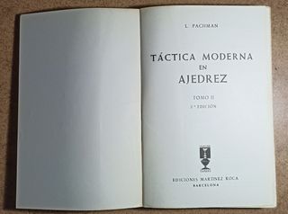 TÁCTICA MODERNA EN AJEDREZ. TOMO I Y TOMO II