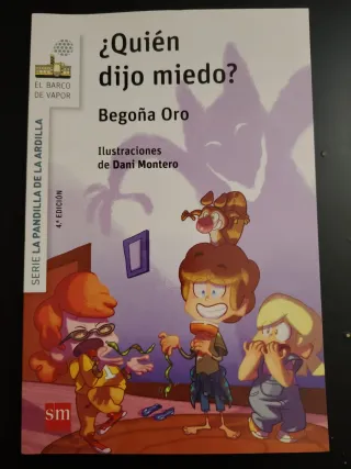 La pandilla de la ardilla 2. ¿Quién dijo miedo?...