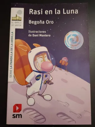 La pandilla de la ardilla 14. Rasi en la Luna