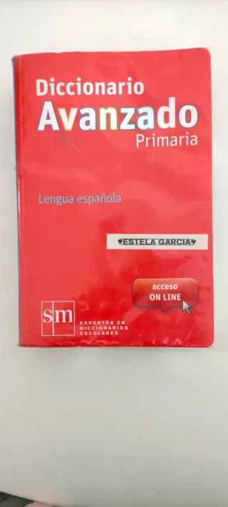 Diccionario Avanzado Primaria. Lengua española ...
