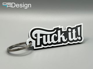 Llavero "F_ck it!" en TPU (flexible)