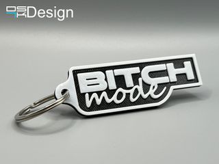 Llavero "BITCH mode" en TPU (flexible)