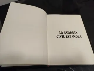 La Guardia Civil española (Spanish Edition)