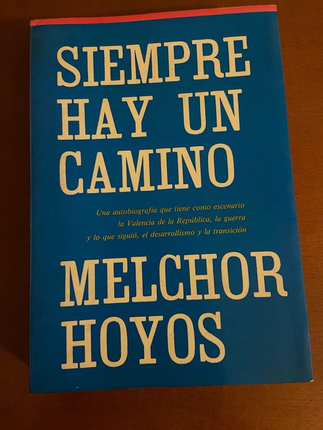 Libro Siempre Hay Un Camino - Melchor Hoyos
