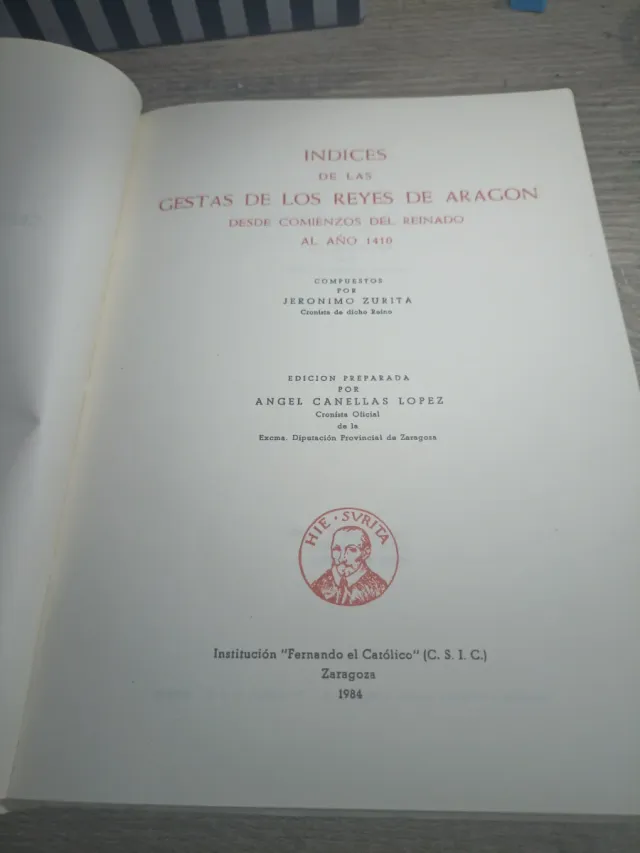 Indices De Las Gestas De Los Reyes De Aragón de...