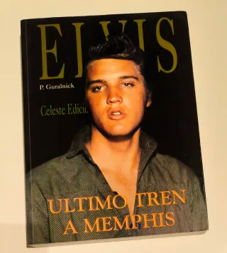 Elvis Ultimo Tren a Memphis (Spanish Edition)